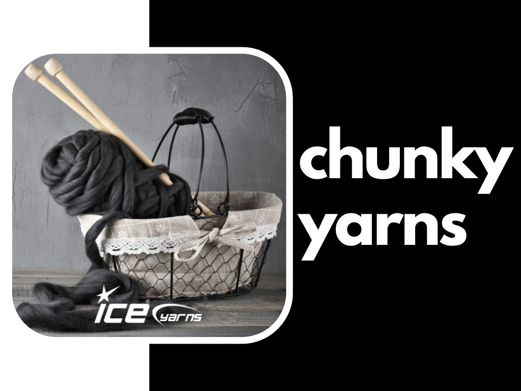 Chunky Yarns