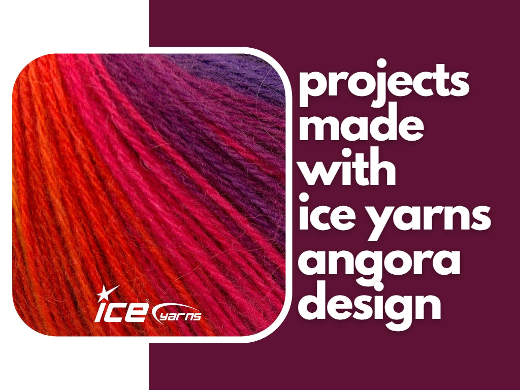 Projects Made With Ice Yarns Angora Design